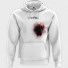 Bluza z kapturem I am fine