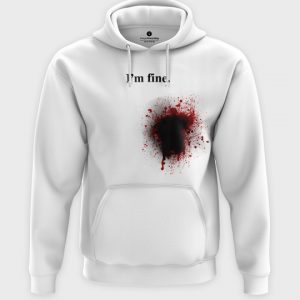 Bluza z kapturem I am fine